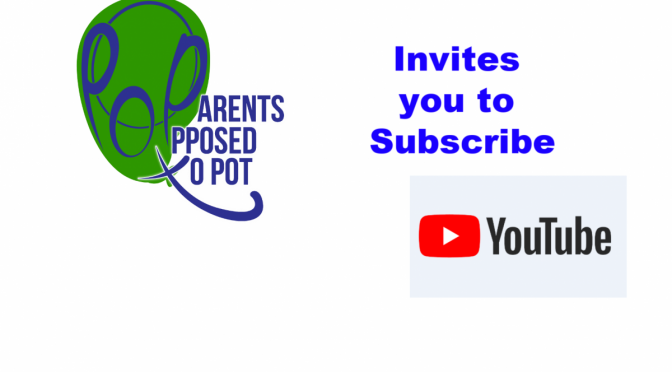 Parents Opposed to Pot Launches YouTube Channel
