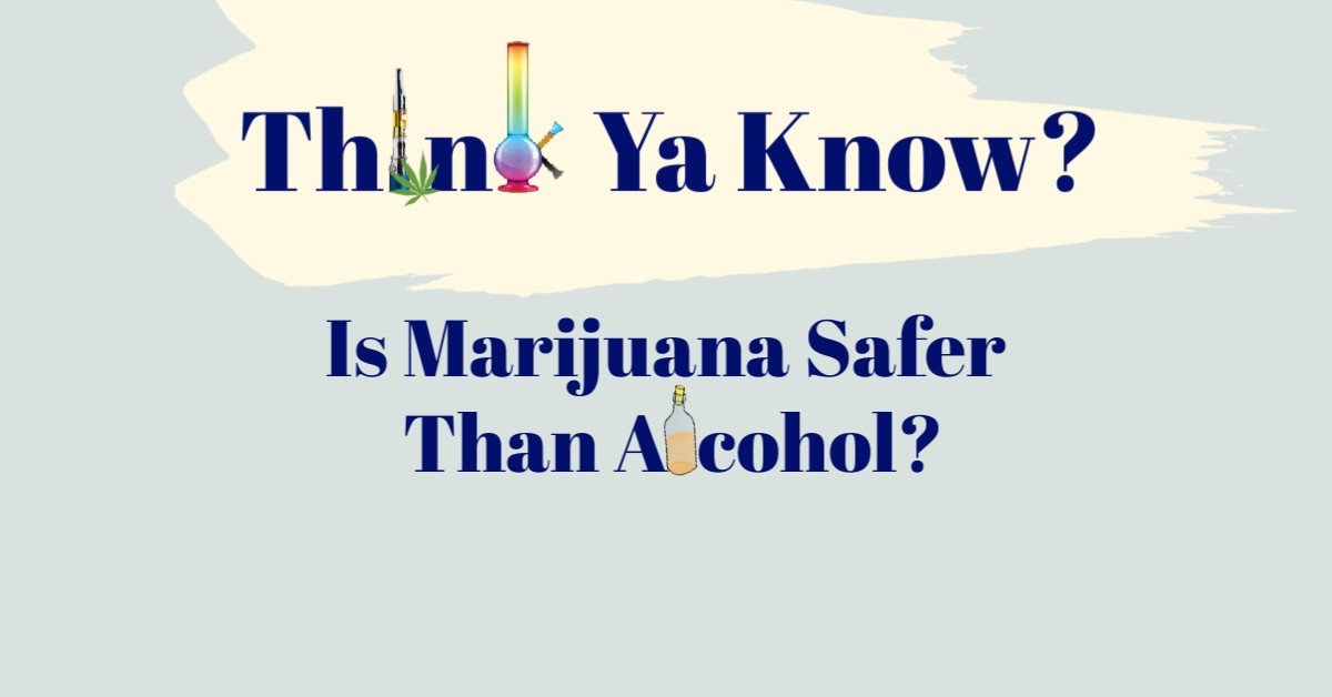 marijuana-safer-alcohol